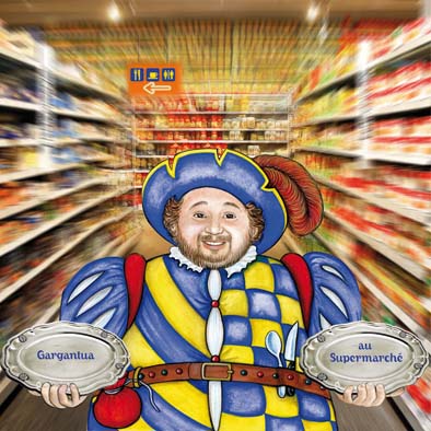 “Gargantua” (Le bien manger)